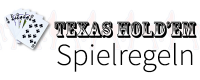Texas Hold’em Spielregeln